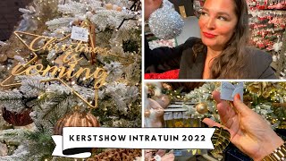 Kerstshow Intratuin Halsteren 2022 Bezoeken 🎄Veel Kerstdecoraties  Kerstbomen  Melissa Aarssée [upl. by Myrna]