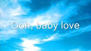 Baby Love The Supremes With Lyrics [upl. by Amahcen]