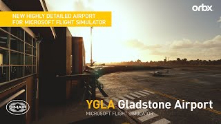 New YGLA Gladstone Airport  Cinematic showcase videoMicrosoft Flight simulator 2020UHD4K [upl. by Ahab516]