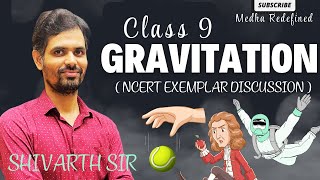 GRAVITATION CLASS 9  NCERT EXEMPLAR DISCUSSION [upl. by Claudell]