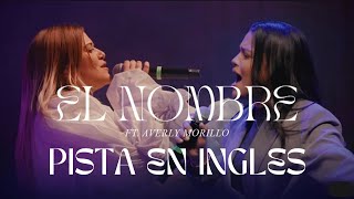 El Nombre PISTA en Inglés con letra  Un Corazón ft Averly Morillo Instrumental Lyrics in English [upl. by Sindee]