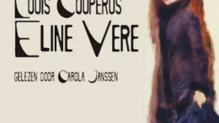 Eline Vere by Louis COUPERUS read by Carola Janssen Part 12  Full Audio Book [upl. by Amsirhc]