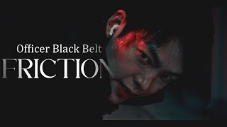 Officer Black Belt fmv [upl. by Okiron]