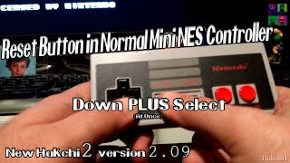 New Hakchi2 version 209 Reset function on normal Mini NES controller [upl. by Eustace]