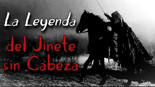 💀La VERDADERA historia del Jinete sin Cabeza te sorprenderá ¿Quién era [upl. by Neersin849]