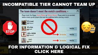 Incompatible Tier cannot team up PUBG Mobile [upl. by Salem898]