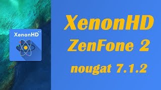 Xenon HD ZenFone 2 Z00A [upl. by Ahtaga]