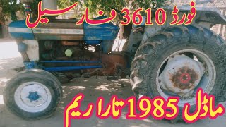 Tractor Ford 3610 For Sale Modal 1985 Tara Rem 95 Janwan Please Full Vedio Watch [upl. by Garcia]