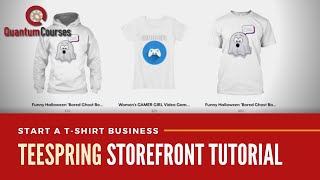 Teespring Storefront Tutorial  Header Banner About Page amp Products [upl. by Inus]