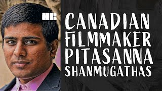 Pitasanna Shanmugathas  Canadas Secret Shame  Filmmaker  88 HR [upl. by Obeng]