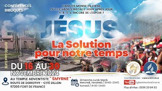 Jésus la solution pour notre temps Dimanche 24 Novembre 2024 [upl. by Buchbinder]