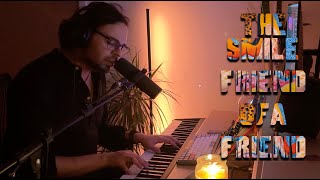 The Smile  Friend of a friend  piano cover [upl. by Amato]