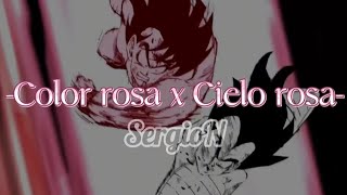 Color rosa x Cielo Rosa  SergioPlays  Mashup [upl. by Chip517]