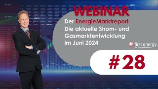 Der EnergieMarkt im Juni 2024  Die aktuelle Strompreis und Gaspreisentwicklung [upl. by Klump]