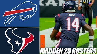 Stefon Diggs l Texans vs Bills PS5 Simulation Madden 25 Rosters [upl. by Ihcas]