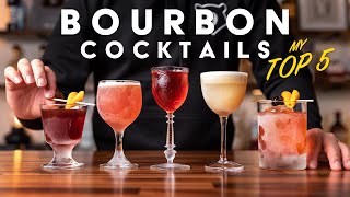 My TOP 5 bourbon cocktails that win every time [upl. by Iaras647]