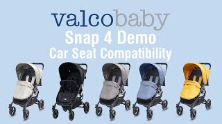 Snap 4 Stroller Demo Car Seat Compatibility  Valcobaby [upl. by Ellehc]