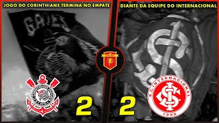 QUE JOGAÇO  Corinthians 2 x 2 Internacional  CAMPEONATO BRASILEIRO SÉRIE A 29ªRODADA  05102024 [upl. by Randa288]