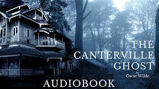 The Canterville Ghost by Oscar Wilde  Full Audiobook  Ghost Stories [upl. by Elaweda]