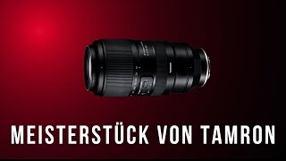 Meisterstück von Tamron  Das 50400 MM im Test [upl. by La Verne]