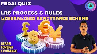 FEDAI QUIZ  LRS  Liberalised Remittance Scheme  forex [upl. by Elaina]