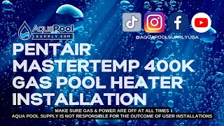 Simple Step by Step DIY Pentair MasterTemp 400k Installation Guide [upl. by Sola]