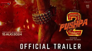 Pushpa 2  The Rule  Trailer  Allu Arjun Rashmika M  Sukumar Vijay S  15 aug 2024 [upl. by Johnathan]