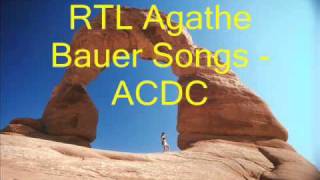 RTL Agathe Bauer Songs  ACDC [upl. by Farhsa548]