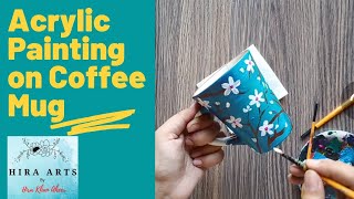 Acrylic Painting on Coffee Mug Easy Coffee Mug painting  DIY Art  Easy Painting Ideas  Hira arts [upl. by Prevot]