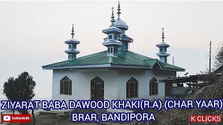 ZIYARAT BABA DAWOOD KHAKIRA CHAR YAAR  BRAR BANDIPORA [upl. by Emelin]