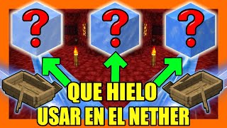 QUE BLOQUES DE HIELO USAR EN EL NETHER PARA VIAJAR MAS RAPIDO [upl. by Eniarrol]