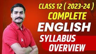 CBSE Class 12 English Syllabus 202324 Overview [upl. by Atiugram]