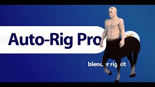 AutoRig Pro MultiLimb Feature Centaur Rig [upl. by Aisemaj]