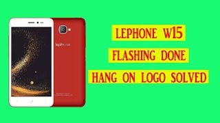 lephone w15 hang on logo solved [upl. by Onairelav]