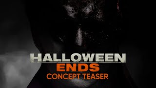 Halloween Ends  Fan Made Teaser Trailer Concept Horrid Nightmares Reviews [upl. by Mehitable]