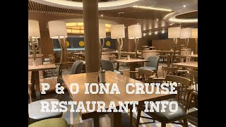 P and O Iona cruise ship restaurant information [upl. by Tamer46]