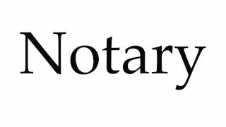 How to Pronounce Notary [upl. by Necila192]