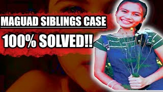 THE MAGUAD SIBLINGS CASE TUKOY NA ANG SALARIN NAKAKAGULAT NA REBELASYON [upl. by Lybis]