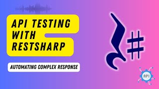 Automating complex response with RestSharp Course ⚡️ [upl. by Griffis]