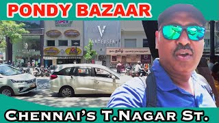 Visiting Modern Pondy Bazaar in T Nagar Chennais Famous Shopping Street [upl. by Lotson162]