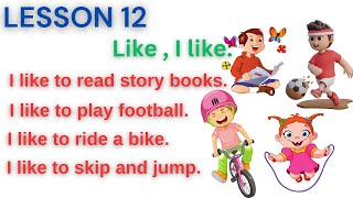 Simple Sentences  quotI likequot with Examples English Learning activity for kids  Lesson 11 [upl. by Cimah]