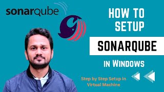 How do I download and install SonarQube  How to install SonarQube in Windows VM  Step by Step [upl. by Ihel]