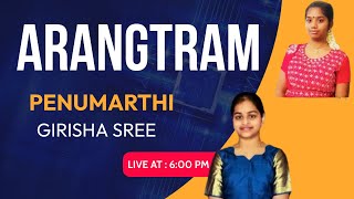 Live  ARANGampTRAM  SAHASRA PENUMARTHI  GIRISHA SREE  28 th December 2023  6 00 Pm [upl. by Acinoryt281]