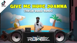 GIVE ME HOPE JOANNA Dance Remix  Dance Viral 2021  Dj Rowel  Zumba [upl. by Notyap120]