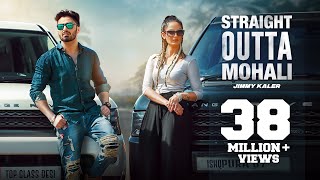 STRAIGHT OUTTA MOHALI  JIMMY KALER ft MISTA BAAZ amp GURLEJ AKHTER FULL VIDEO CROWN RECORDS [upl. by Zehc]