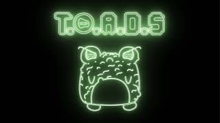 TOADS Episode 2  Treats and Trauma REUPLOAD [upl. by Tdnaltroc]