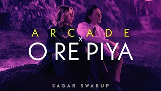 Arcade x O Re Piya Full Audio  ft LOKI  Sagar Swarup [upl. by Hansen77]