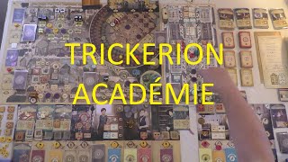 FR TRICKERION  ACADEMIE DE DAHLGAARD  Partie Solo avec le plateau Académie [upl. by Rosemary]