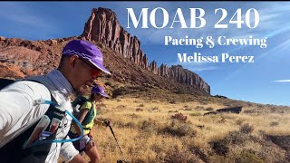 MOAB 240 Vlog Ultra Endurance Crewing and Pacing Journey [upl. by Robyn307]