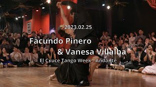 Tango  20230225  El Cxuce Tango Week  Facundo Pinero amp Vanesa Villalba [upl. by Ettigirb]